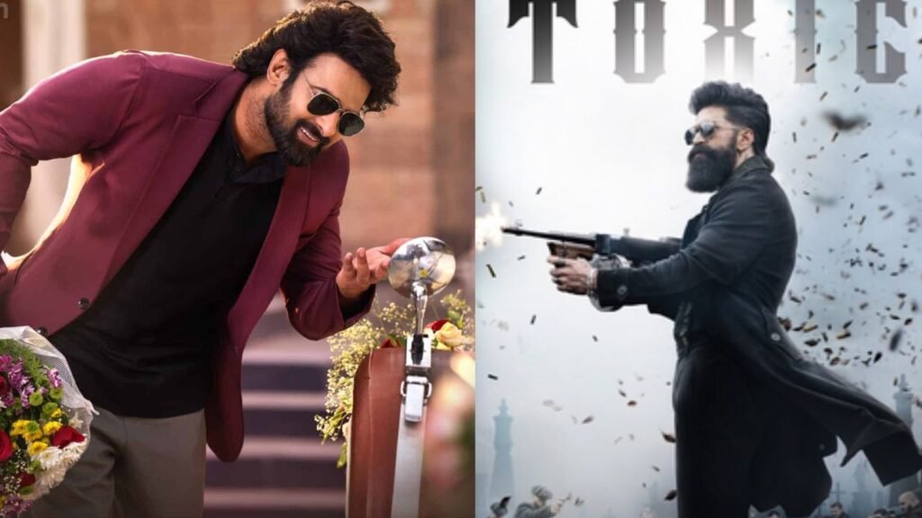 రాజాసాబ్ & టాక్సిక్